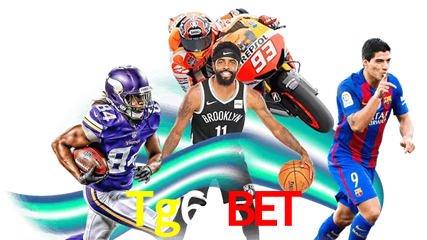 Tg6 Bet