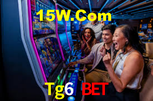 Tg6 Bet,Tg6 App