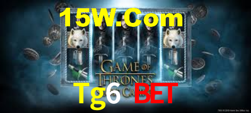 Tg6 Bet